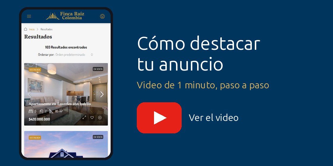 Video: cómo destacar tu anuncio en Finca Raíz Colombia